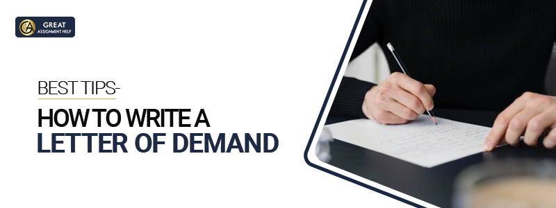 Letter of Demand Writing Tips and Examples