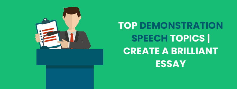 demonstration speech example essay