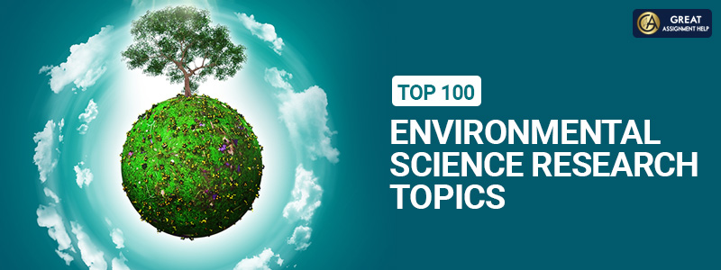 environmental research project topics