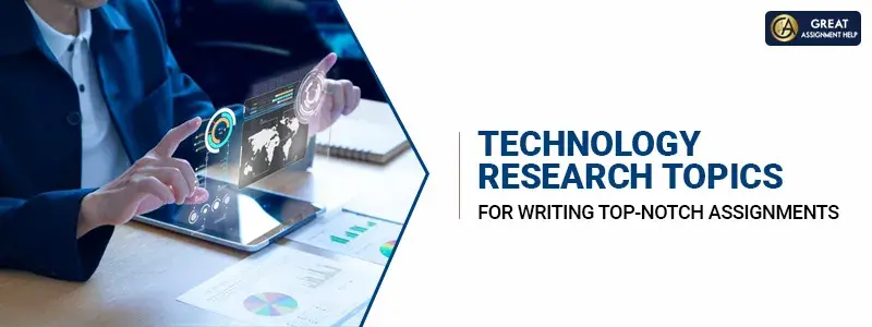 good technology research topics