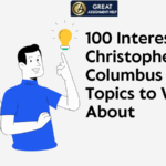 Christopher Columbus Essay Topics